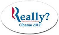 Romney? Really? No! Obama 2012!