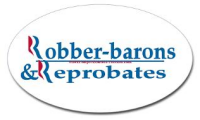 Romney Ryan Robber barons and Reprobates